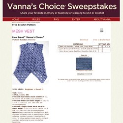 Free Crochet Pattern: Vanna's Choice® Mesh Vest