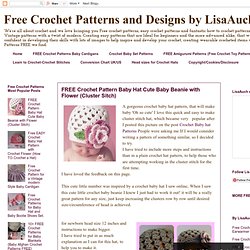 Free Crochet Patterns and Designs by LisaAuch: FREE Crochet Pattern Baby Hat Cute Baby Beanie with Flower (Cluster Sitch)