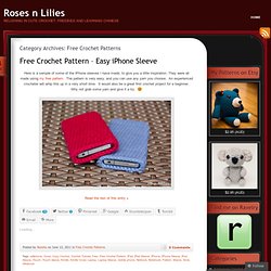 Free Crochet Patterns « Roses n Lilies