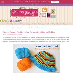 Crochet Summer Sun Hat – Free Patterns for a Baby and Toddler