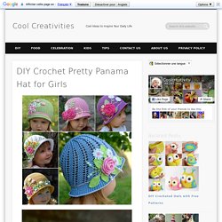 DIY Crochet Pretty Panama Hat for Girls - Cool Creativities
