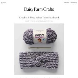 Crochet Ribbed Velvet Twist Headband