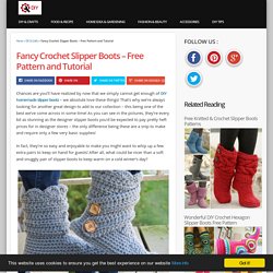Fancy Crochet Slipper Boots - Free Pattern and Tutorial