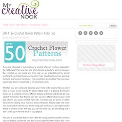 50+ Free Crochet Flower Pattern Tutorials - My Creative Nook