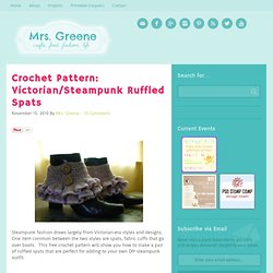 Crochet Pattern: Victorian/Steampunk Ruffled Spats