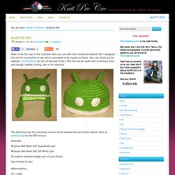 Crocheted Android Hat Pattern