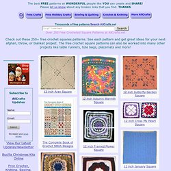 Over 250 Free Crocheted Square Patterns at AllCrafts!