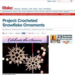 Project: Crocheted Snowflake Ornaments