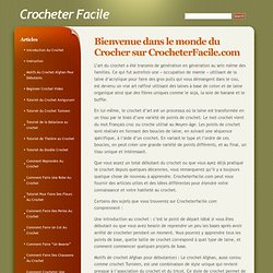 Crocheter Facile » Blog Archive » Bienvenue dans le monde du Crocher sur CrocheterFacile.com
