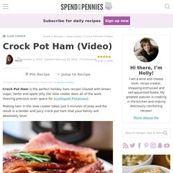Crock Pot Ham (Video)