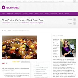 Slow Cooker Caribbean Black Bean Soup
