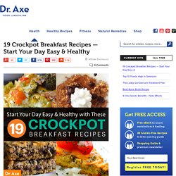 19 Crockpot Breakfast Recipes: Start Your Day Easy & Healthy