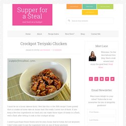 Crockpot Teriyaki Chicken - Supper for a Steal