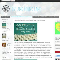 Lost and Found Lane: Crocodile Stitch The Easy Way