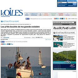 Croisière - Deux ans en Méditerranée sur un voilier de 8 mètres (10) : Les p’tits boulots de ma grande croisière