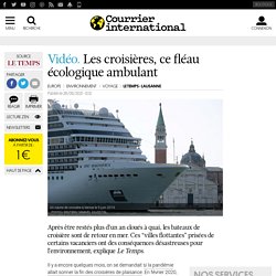 Les croisières, ce fléau écologique ambulant