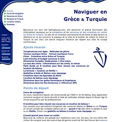 Croisières en voiliers en Grece et Turquie - Yacht charters, goélettes, location de voiliers, bateau et cabines.