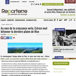 2013 : Au nom de la croissance verte, Estrosi veut bétonner la dernière plaine de Nice