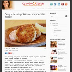 Croquettes de poisson et mayonnaise épicée