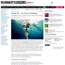 Jump In... to Cross-Training