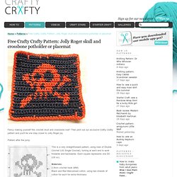 Free Crafty Crafty Pattern: Jolly Roger skull and crossbone potholder or placemat