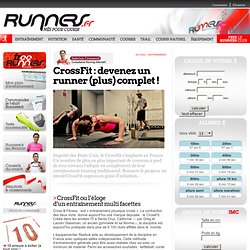 CrossFit : devenez un runner (plus) complet
