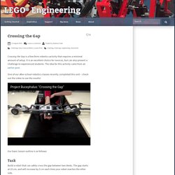 Crossing the Gap – LEGO Engineering