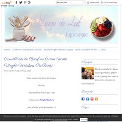 Croustillants de Boeuf au Cumin (recette Weight-Watchers ProPoint)