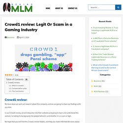 Crowd1 review: Legit Or Scam? - Behindmlm 2020 Reviews