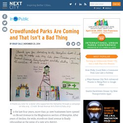 Crowdfunded Parks Are Coming and That Isn’t a Bad Thing