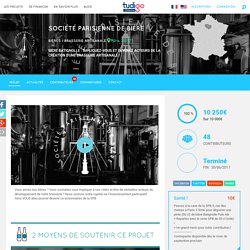Crowdfunding Société Parisienne de Bière, un projet Alimentation à Paris Ile de France