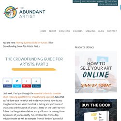 The Crowdfunding Guide for Artists: Part 2