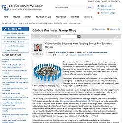 www.gbgusa.com/small-business-blog/6966-crowdfunding-becomes-new-funding-source-for-business-buyers.pdf