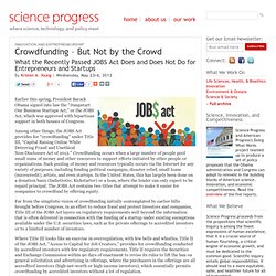 Crowdfunding – But Not by the Crowd