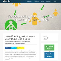 Crowdfunding 101 — How to Crowdfund Like a Boss