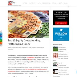 Top 10 Equity Crowdfunding Platforms in Europe - Crowdsourcing Week