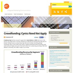 Crowdfunding: Cynics Need Not Apply