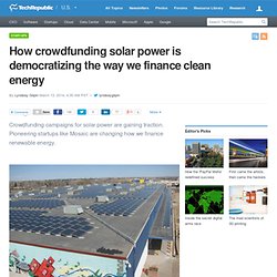 How crowdfunding solar power is democratizing the way we finance clean energy