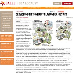 Crowdfunding Signed into Law under JOBS Act
