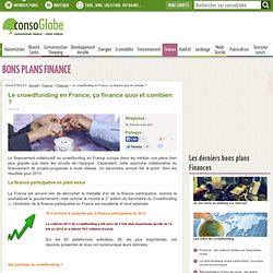 Le crowdfunding en France, ça finance quoi et combien ?