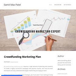 Crowdfunding Marketing Plan - Samit Max Patel