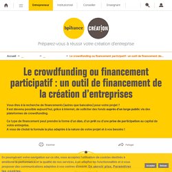 Le crowdfunding ou financement participatif : un outil de financement de la création d'entreprises