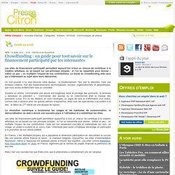 Crowdfunding : un guide pour tout savoir sur le financement participatif par les internautes