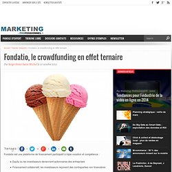 Fondatio, le crowdfunding en effet ternaire - Marketing Professionnel