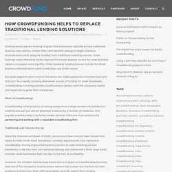 How Crowdfunding Helps to Replace Traditional Lending Solutions