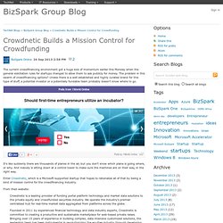 Crowdnetic Builds a Mission Control for Crowdfunding - BizSpark Group Blog