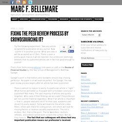Fixing the Peer Review Process by Crowdsourcing It?