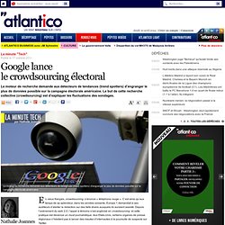 Google lance le crowdsourcing électoral
