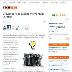 Crowdsourcing gaining momentum in Africa