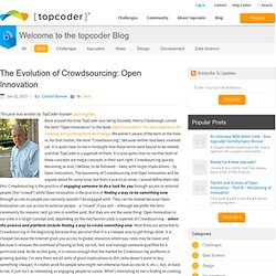 The Evolution of Crowdsourcing: Open Innovation